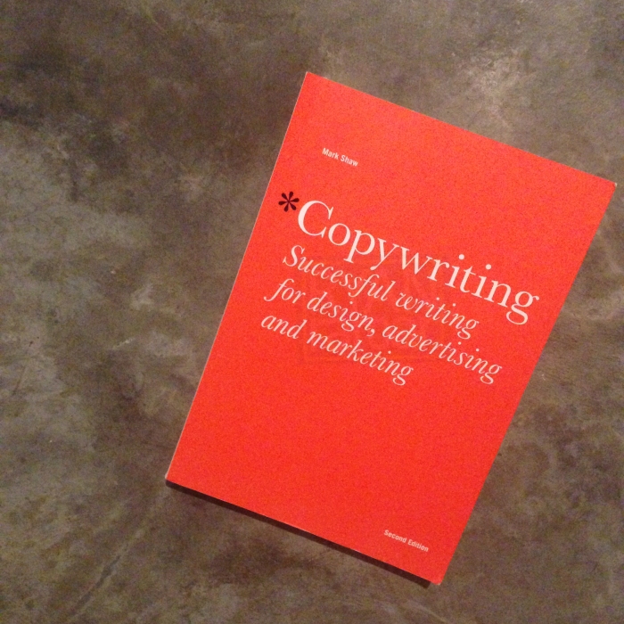 Copywriting: successful writing for design, advertising 